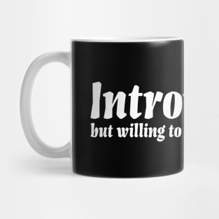 Introverted but willing to discuss skinscare Funny sayings Mug